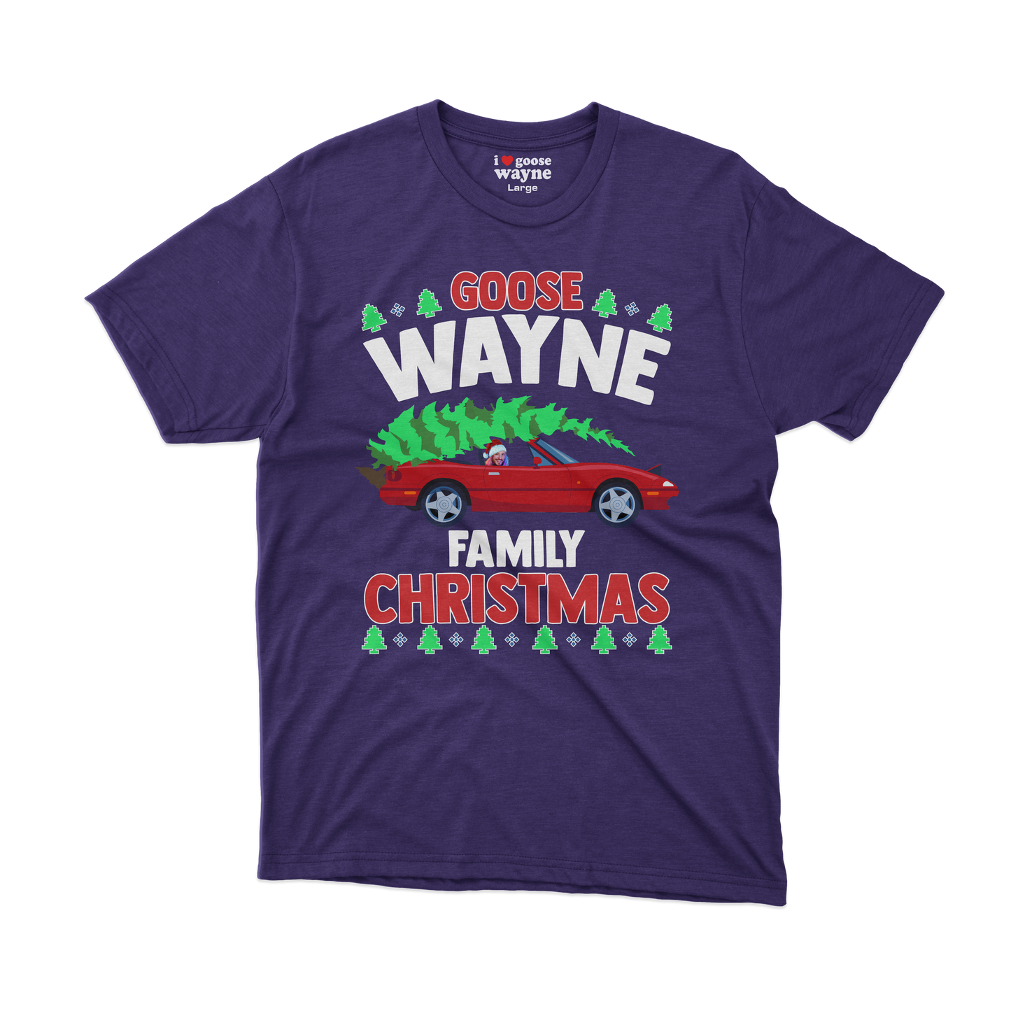 Goose Wayne "Family Christmas" Tee