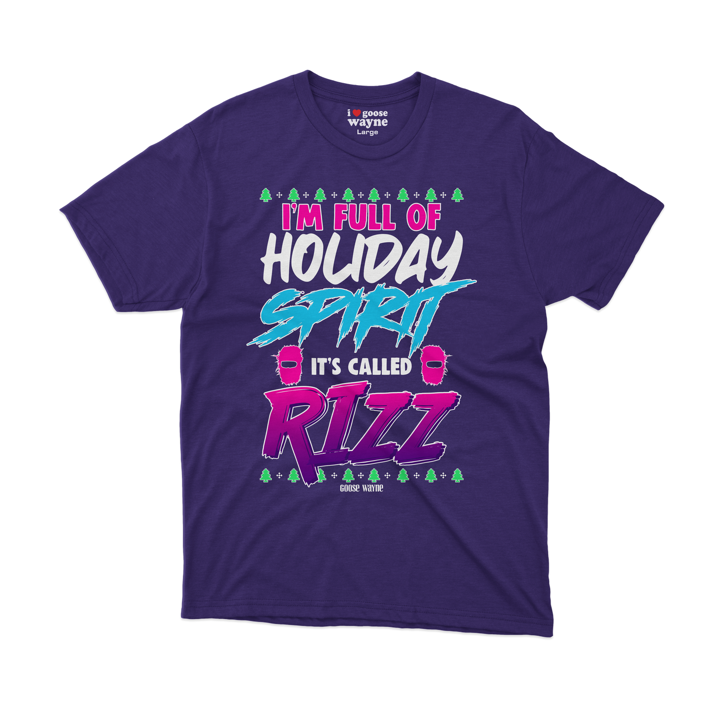 "Full Of Holiday Spirit" Rizz Tee