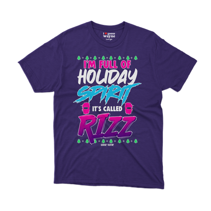 "Full Of Holiday Spirit" Rizz Tee