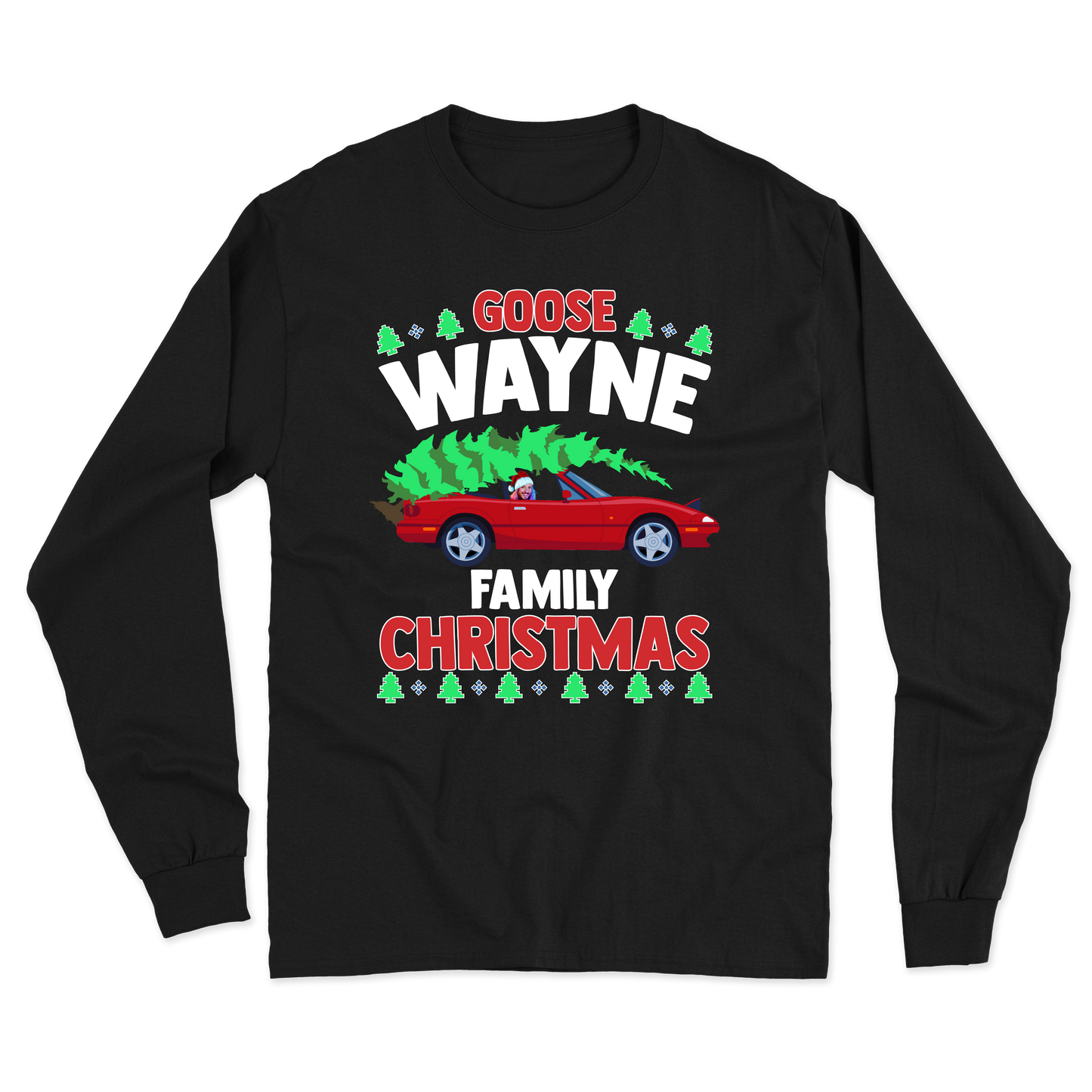 Goose Wayne "Family Christmas" Long Sleeve Tee