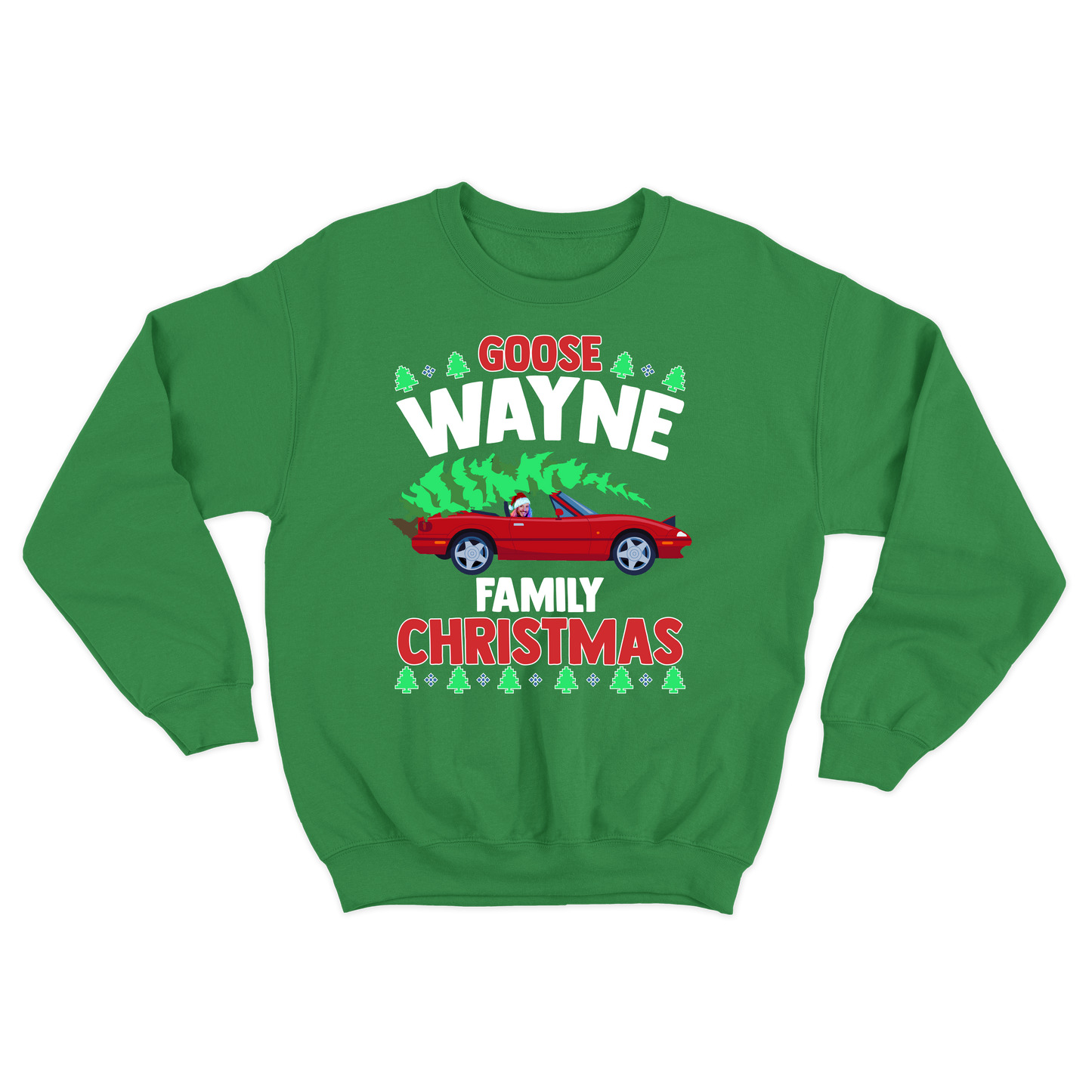 Goose Wayne "Family Christmas" Crewneck Sweatshirt