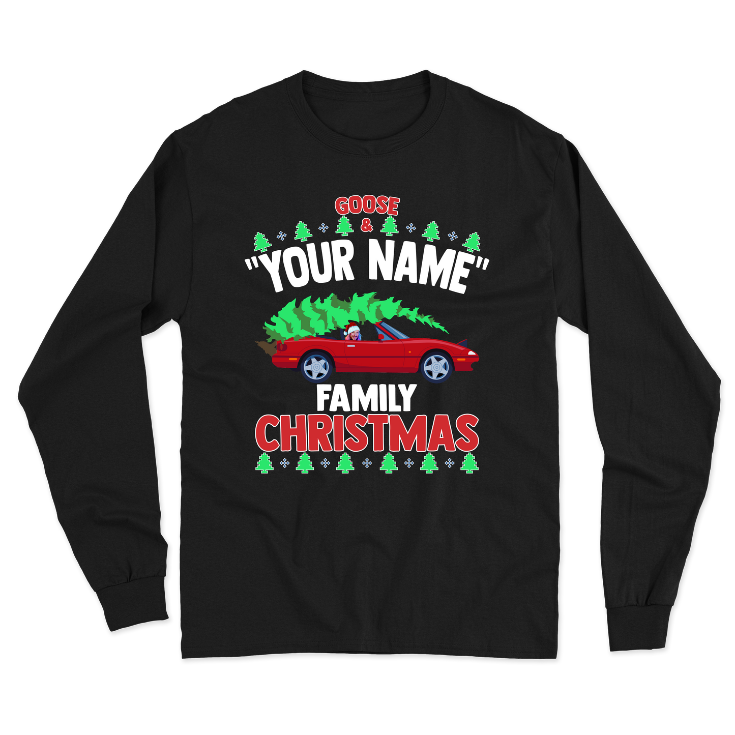 Goose "Your Name" Custom Family Christmas Long Sleeve Tee