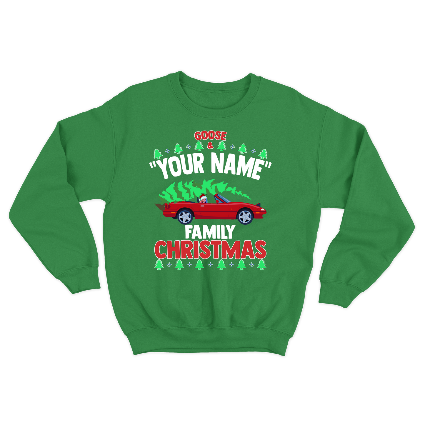 Goose "Your Name" Custom Family Christmas Crewneck Sweatshirt