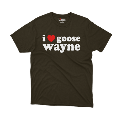 I ❤️ Goose Wayne Tee