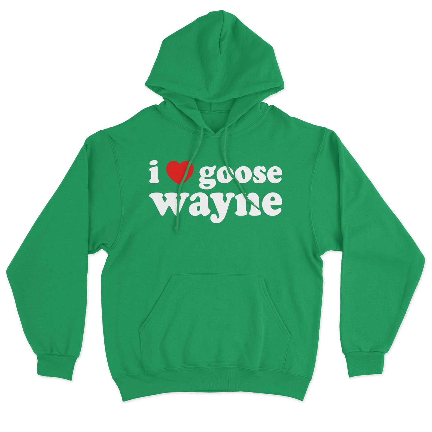 I ❤️ Goose Wayne Hoodie