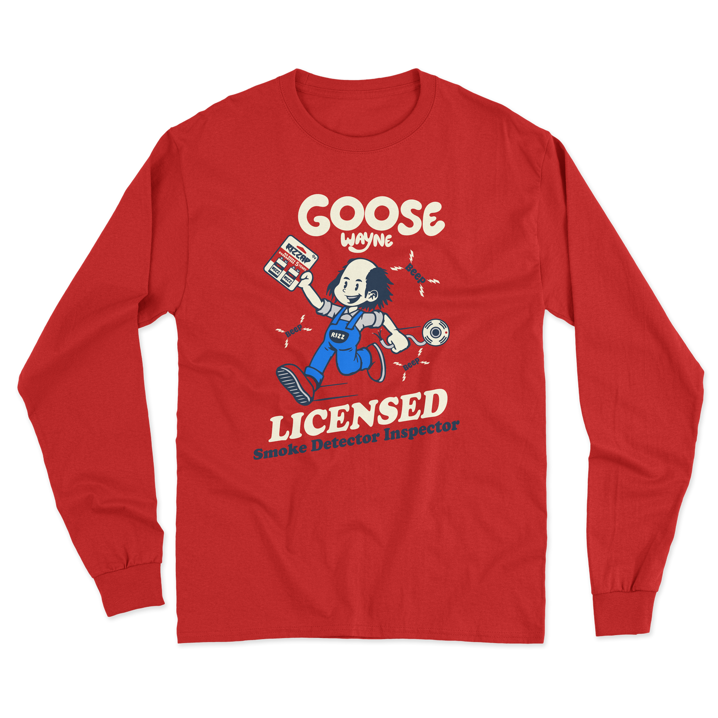 "Smoke Detector Inspector" Goose Wayne Long Sleeve Tee