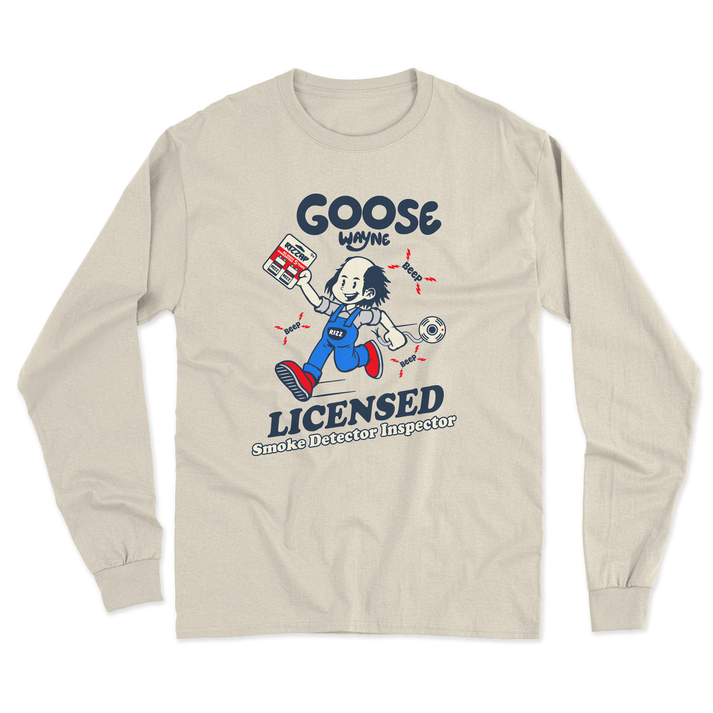 "Smoke Detector Inspector" Goose Wayne Long Sleeve Tee