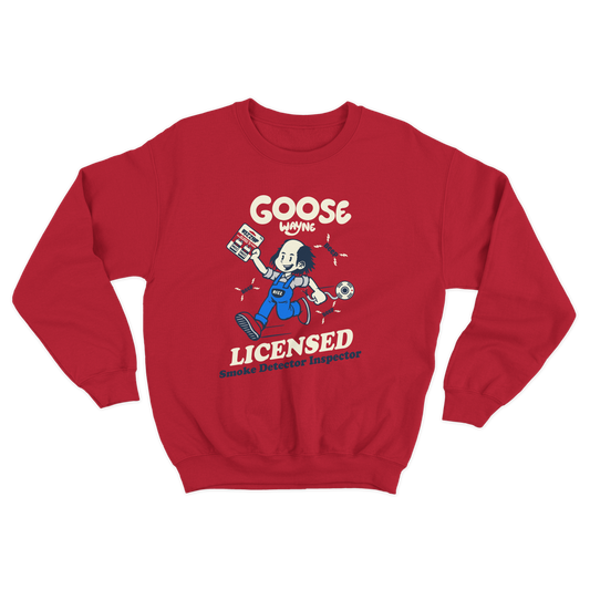 "Smoke Detector Inspector" Goose Wayne Crewneck Sweatshirt