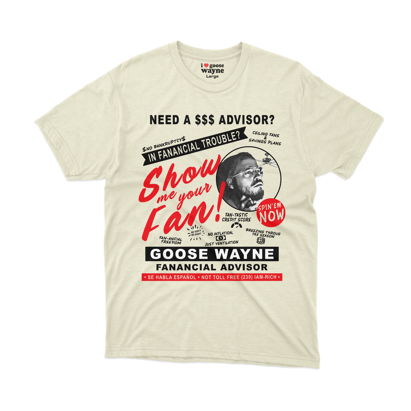 "Fan-ancial Advisor" Goose Wayne Tee